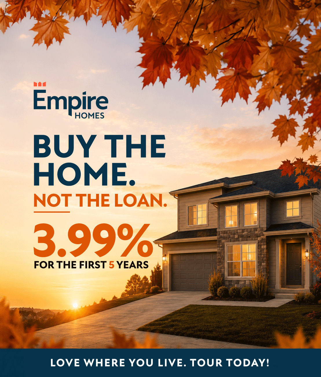 YOUR FLOOR PLAN.
YOUR RATE.
YOUR MOMENT.
